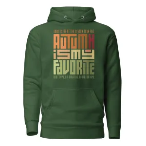Autumn is my Fave Unisex Hoodie