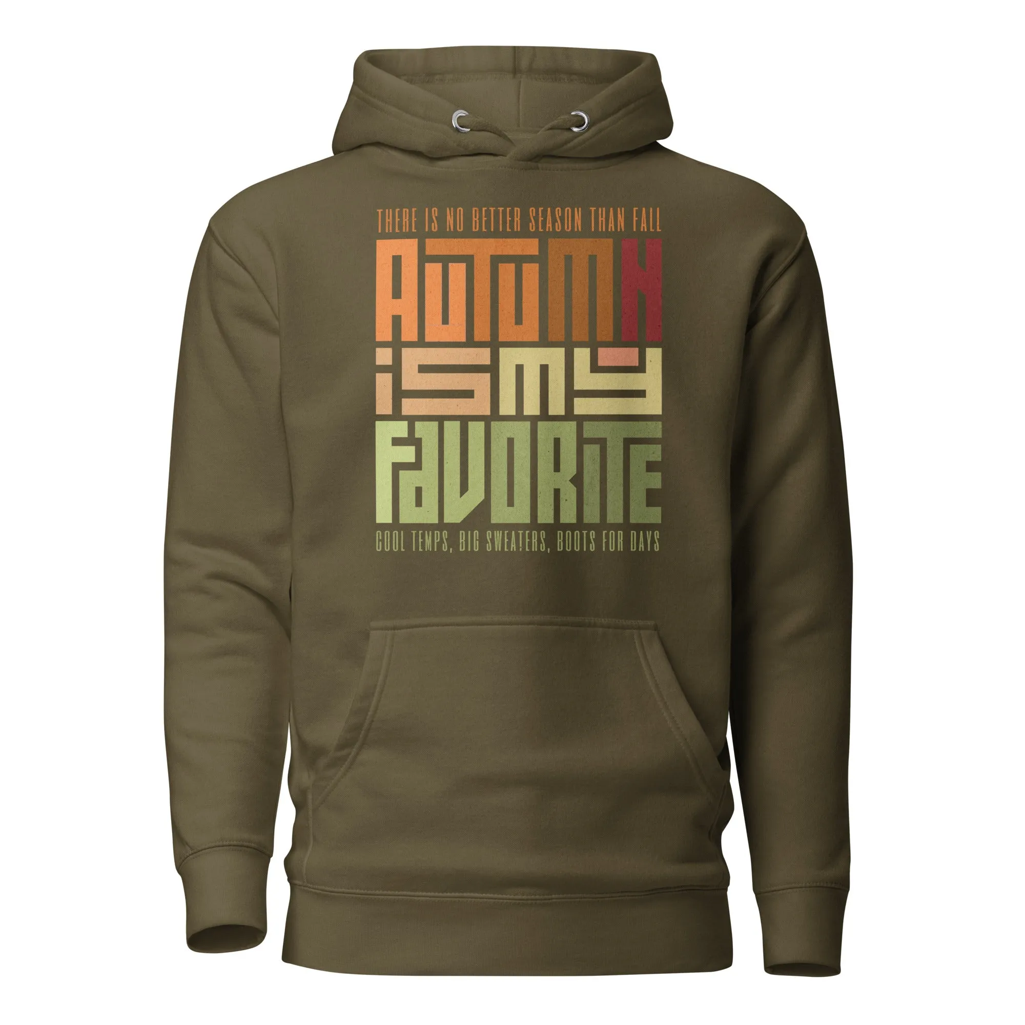 Autumn is my Fave Unisex Hoodie