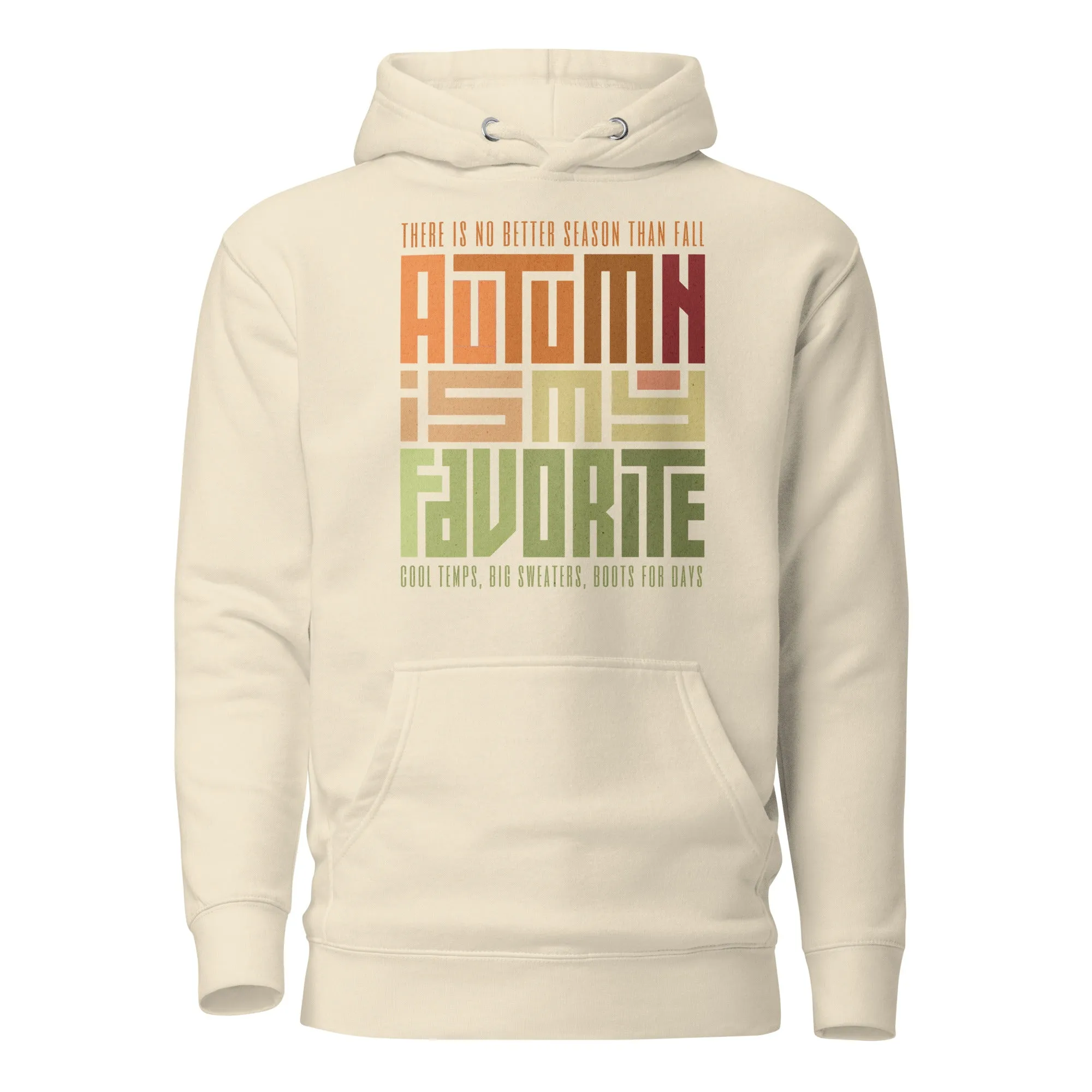 Autumn is my Fave Unisex Hoodie