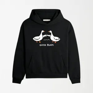 Goose Bumps - Graphic Hoodie
