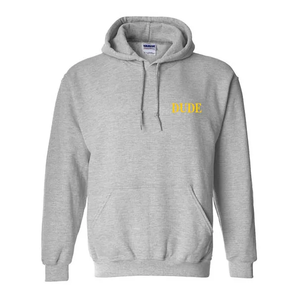 Hoodies Dude