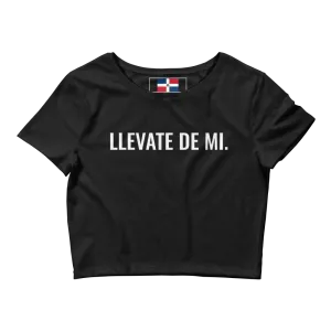 Llevate De Mi Type Dominican Crop Top Tee