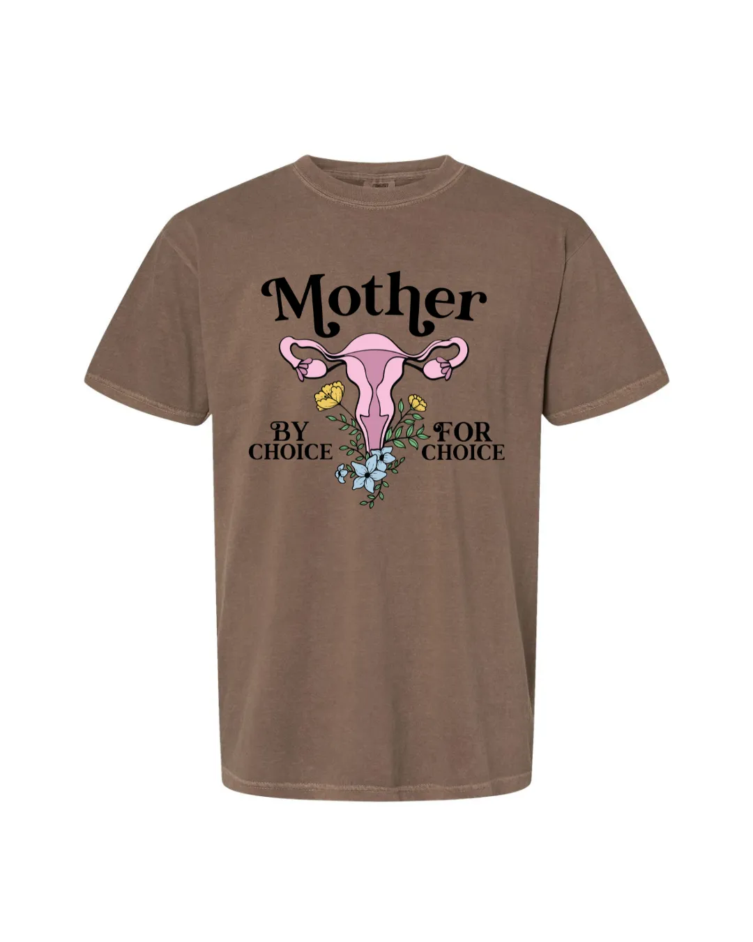 Mother by Choice -Floral Fallopian Feels