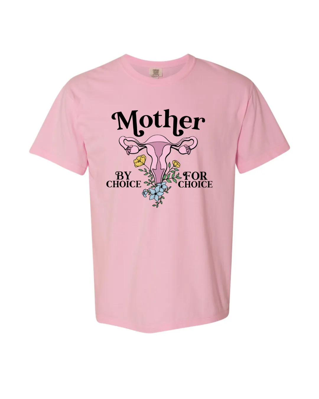 Mother by Choice -Floral Fallopian Feels