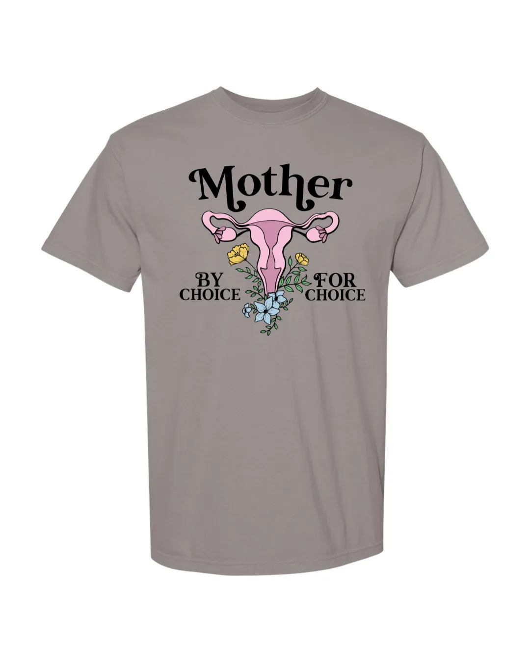 Mother by Choice -Floral Fallopian Feels
