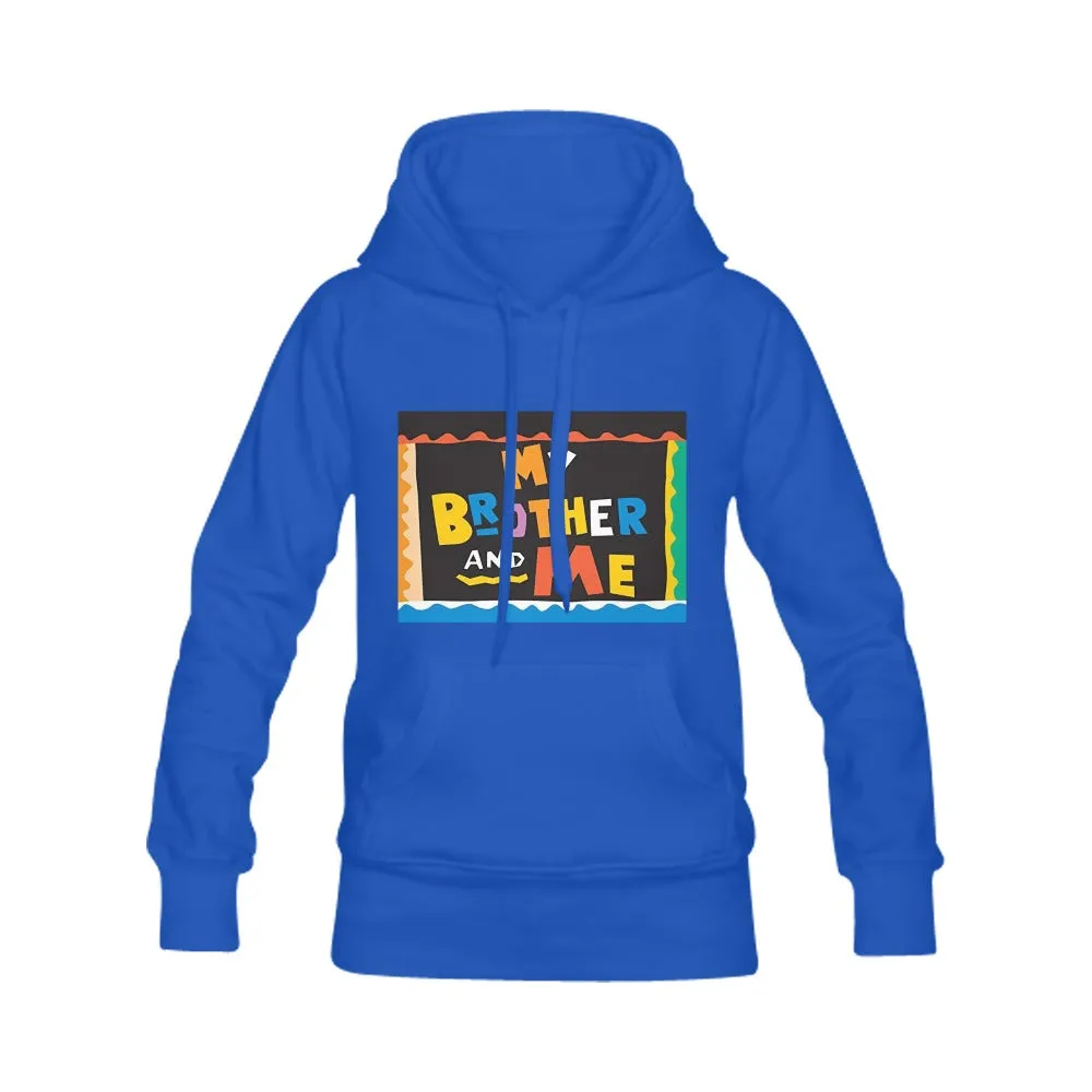 My Brother And Me Women's Classic Hoodies Multi-color