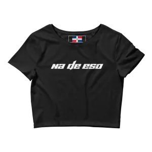 Na De Eso Dominican Crop Top Tee