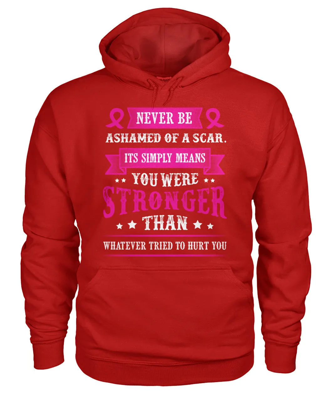 Never Be Ashamed of a Scar Hoodies and Sweatshirts