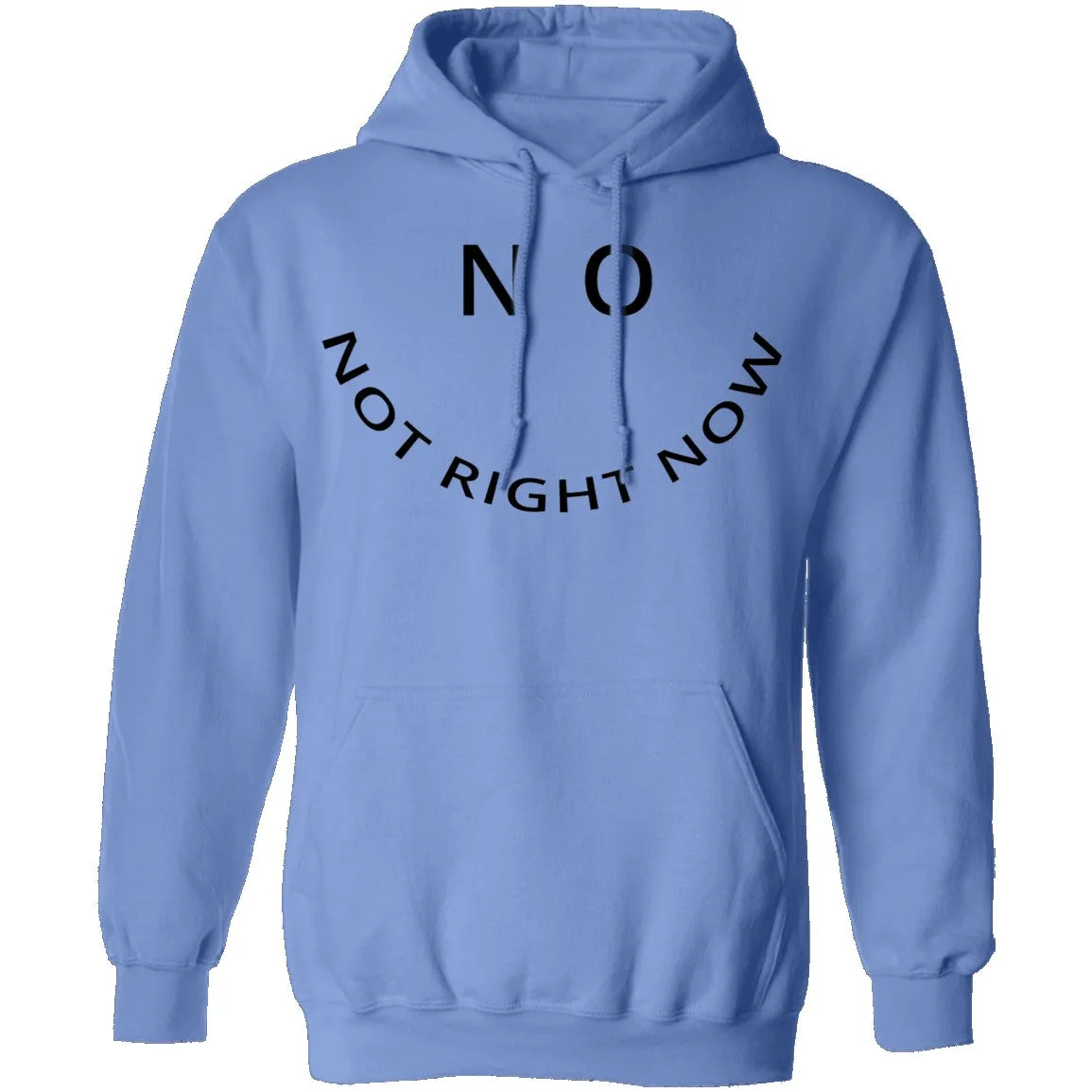 No Not Right Now T-Shirt