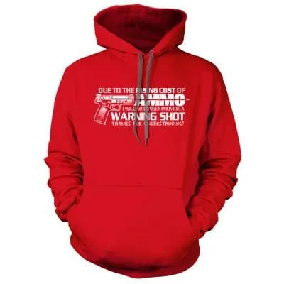 No Warning Shot Hoodie
