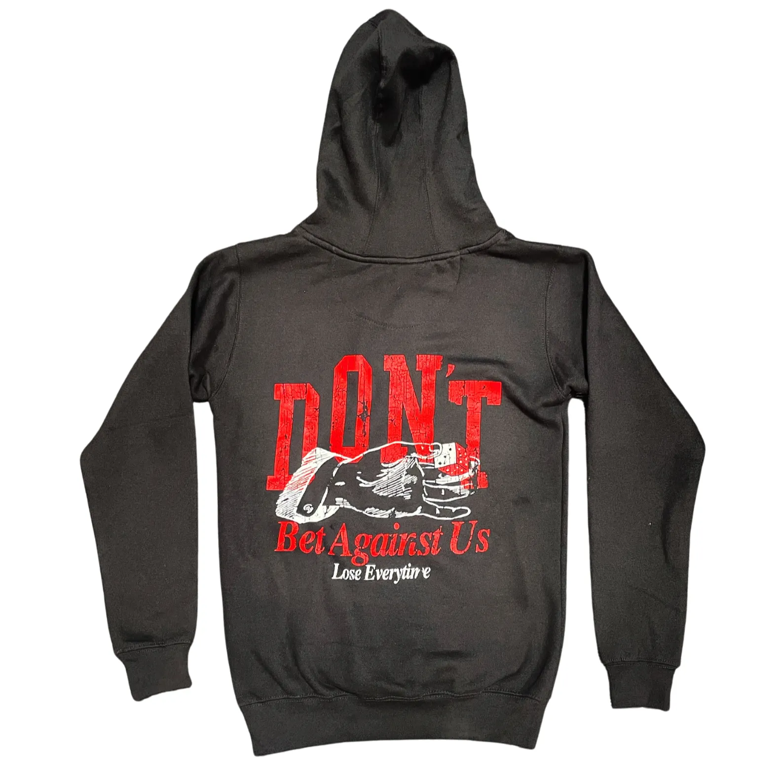 Outrank Don't Bet Against Us Black Hoodie
