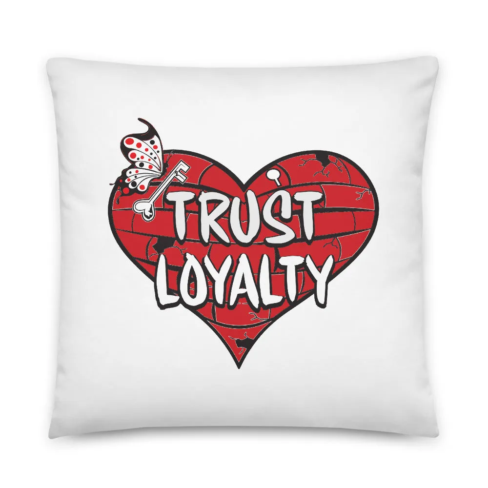 PW 1- 'Trust Loyalty' with Heart Basic Pillow