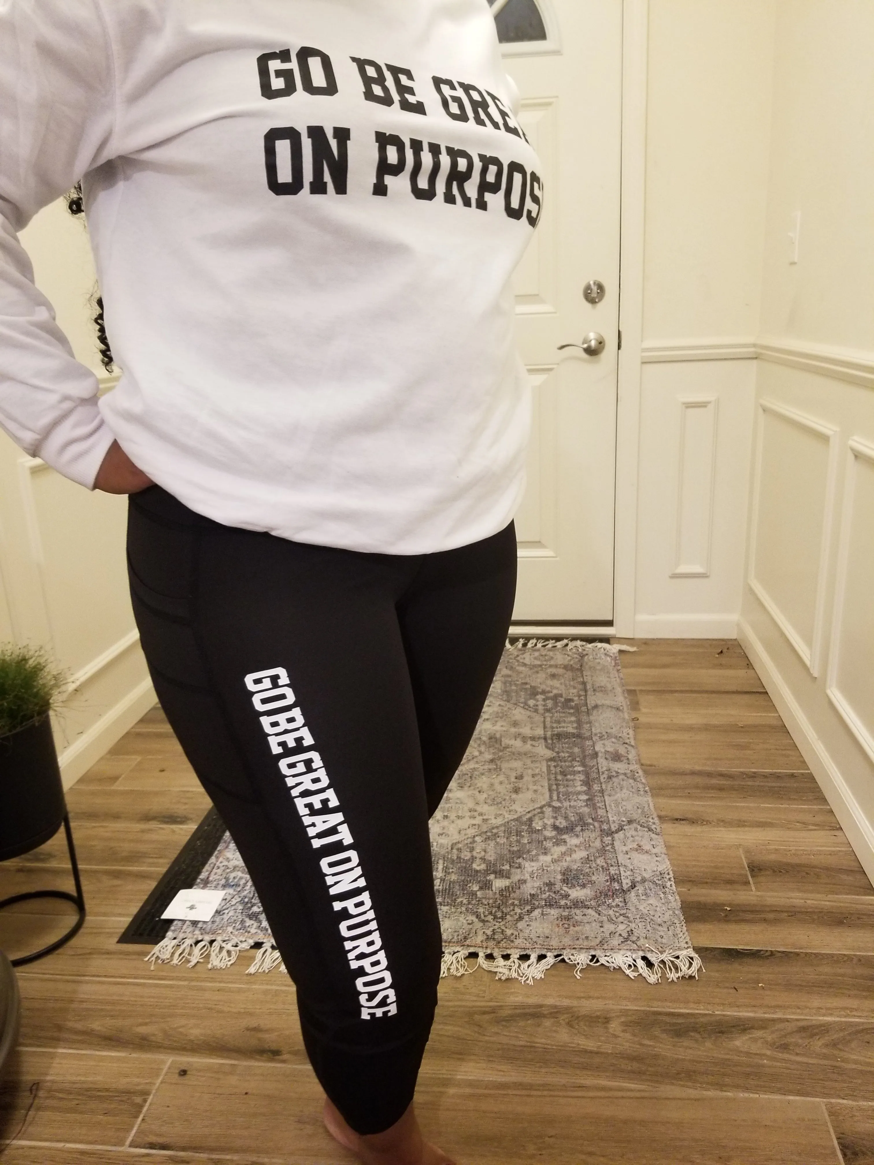 "Go Be Great On Purpose" Leggings