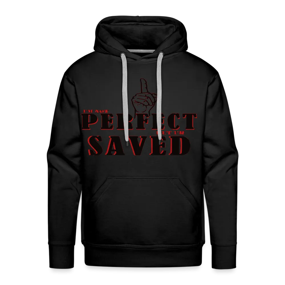 "I'm Not Perfect" Hoodie