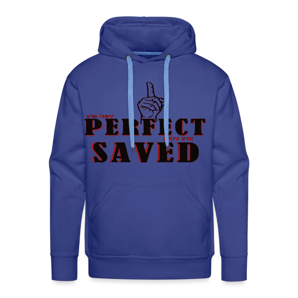 "I'm Not Perfect" Hoodie