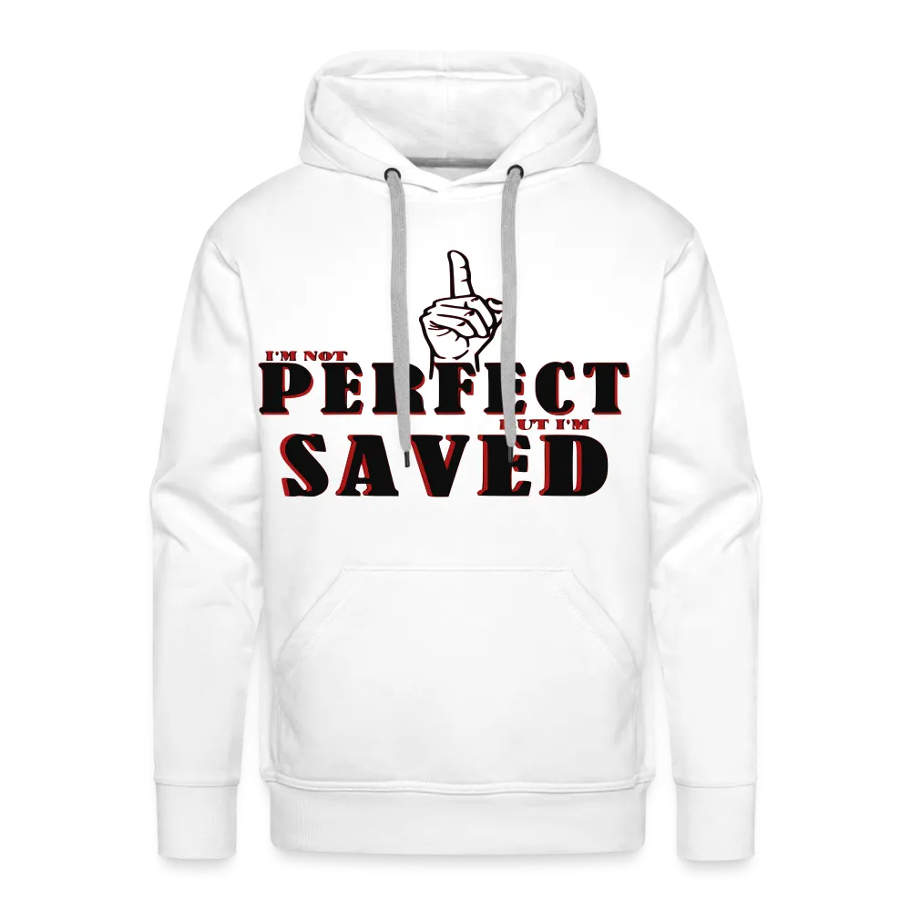 "I'm Not Perfect" Hoodie