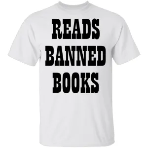 Reads Banned Books T-Shirt