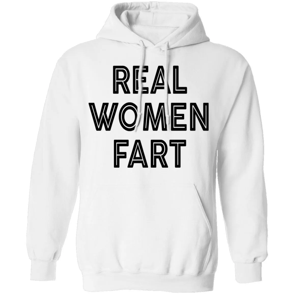 Real Women Fart T-Shirt