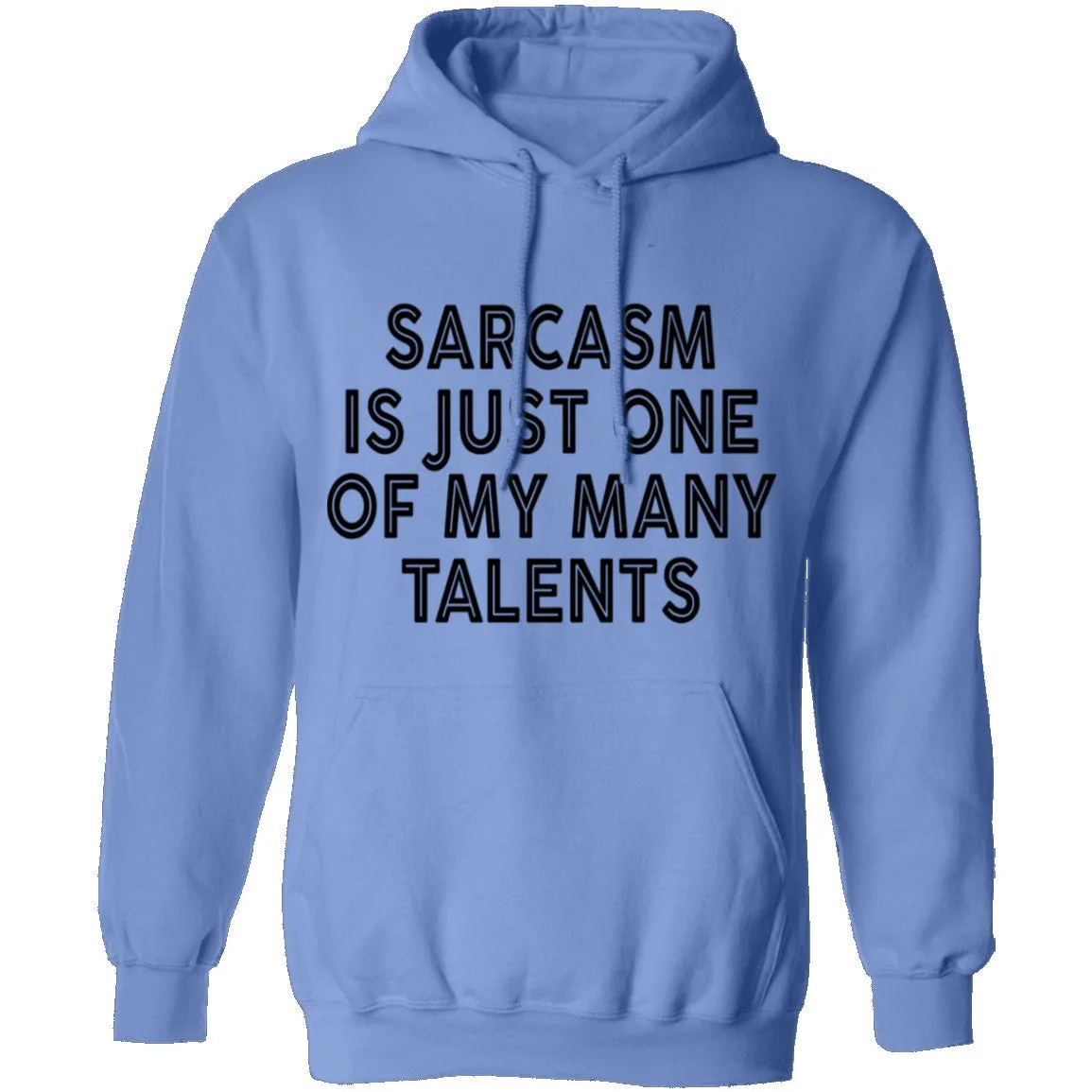 Sarcasm Is Just One Of My Many Talents T-Shirt