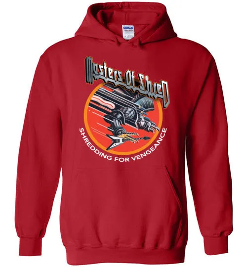 Shredding For Vengeance Hoodie