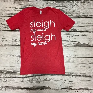 Sleigh My Name