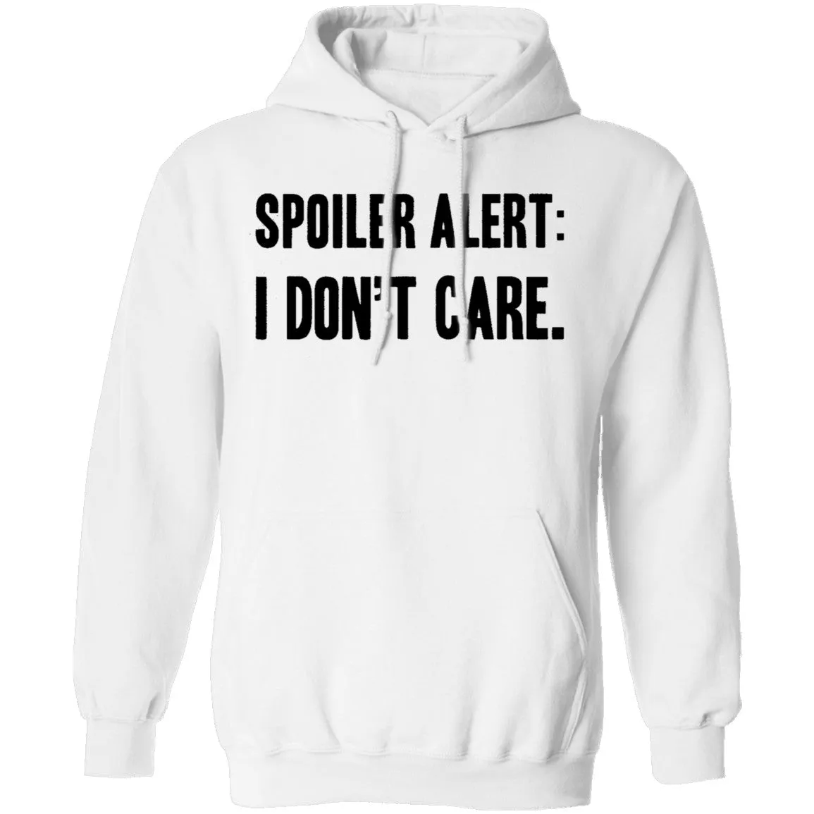Spoiler Alert I Don't Care T-Shirt
