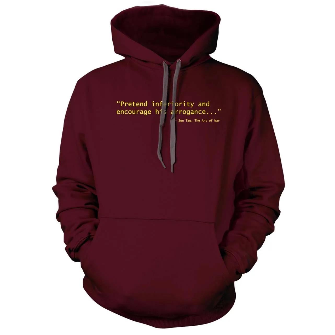 Sun Tzu Pretend Inferiority & Encourage His Arrogance Hoodie