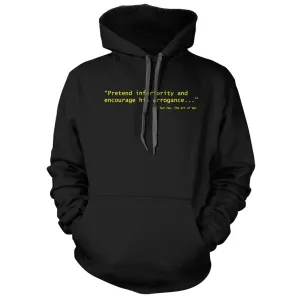 Sun Tzu Pretend Inferiority & Encourage His Arrogance Hoodie