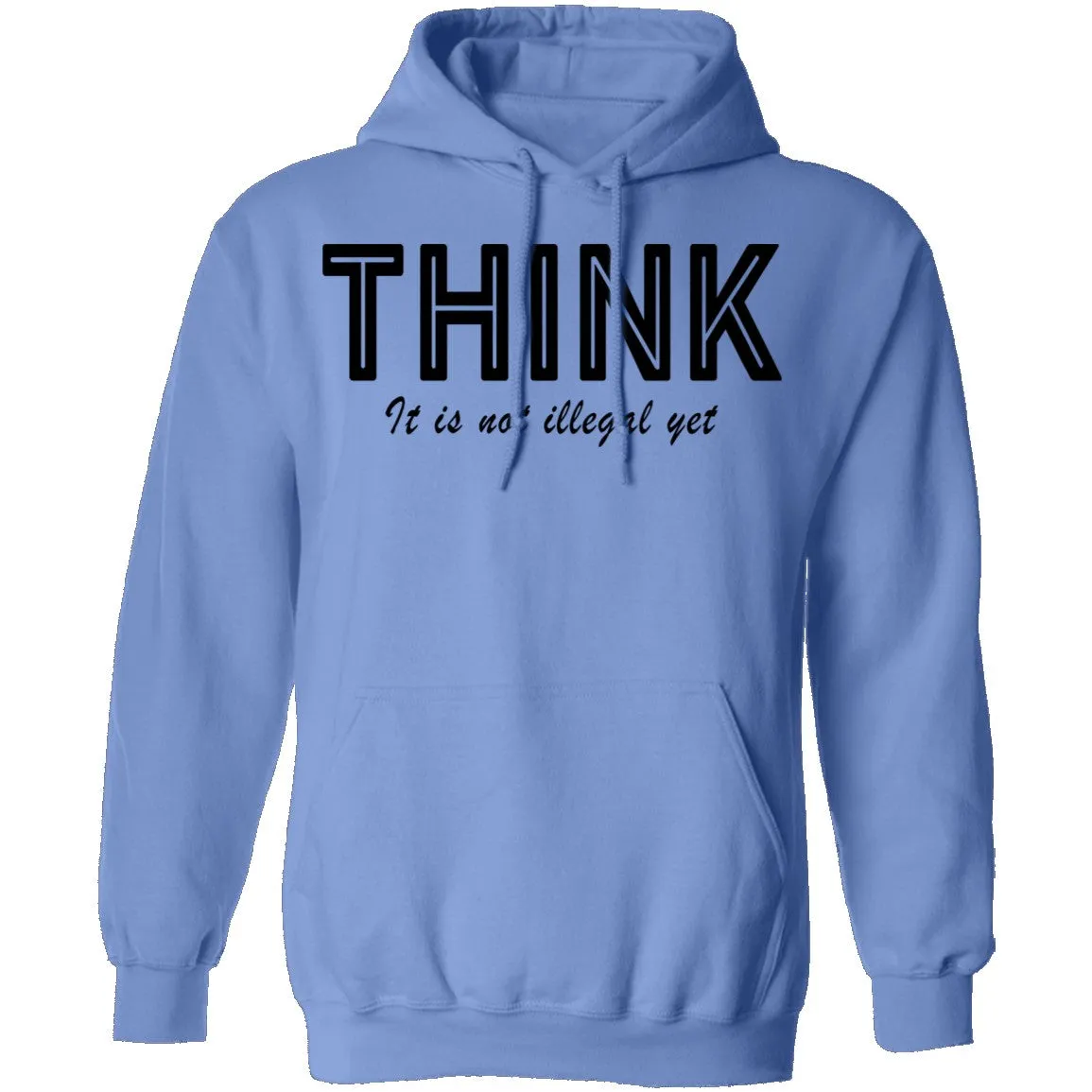 Think...it's not illegal yet T-Shirt