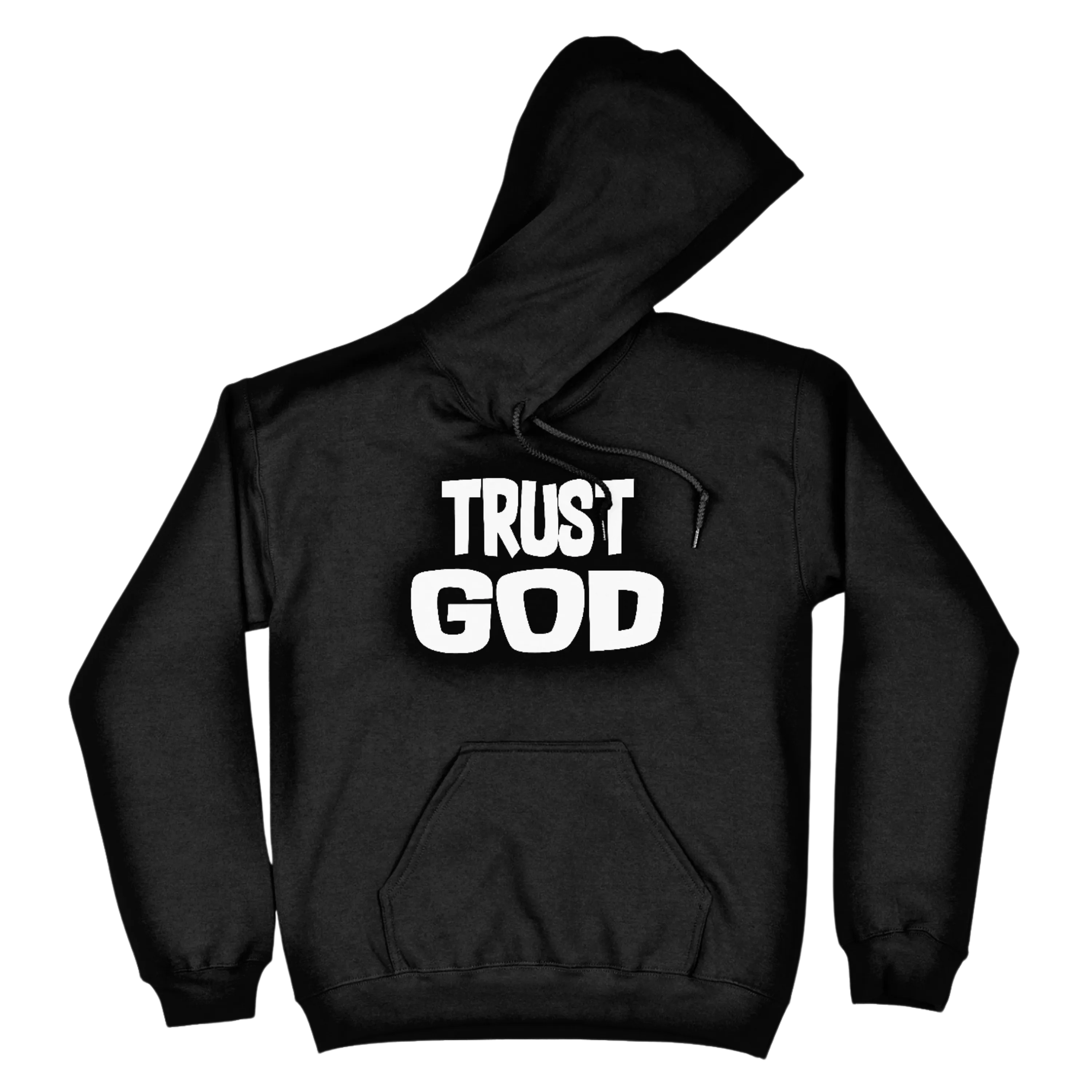 Trust God Hoodie