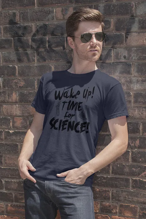 Wake up,Time for Science (Men)