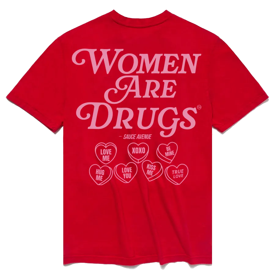 Women Are Drugs (PK) | Red (Valentine's Day Editions)
