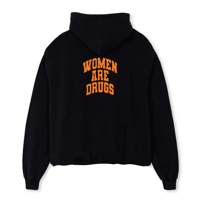 Women Are Drugs V2 (NOF) | Heavyweight Black Hoodie