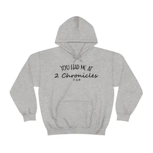 You Had Me At 2 Chronicles 7:14 Hoodie